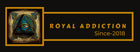 new Royal Addiction